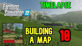 FJORD EDGE, LIGHTS & RIVERS | Building The Rosendal Map | Farming Simulator 22 | Timelapse | EP10/20