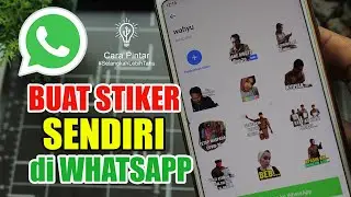 How to Make Your Own Whatsapp Stickers with Sticker.ly