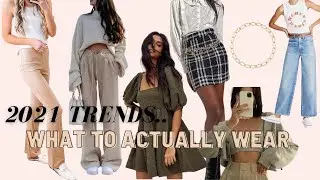 WEARABLE Spring 2021 Fashion Trends | How To Style | Outfits to Wear