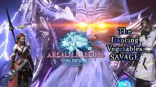 The Dancing Vegetables (Savage) - Discovering A Realm Reborn #12 [FFXIV]