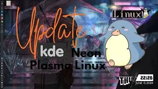 OS - KDE Neon Plasma Linux System Update mid 2024