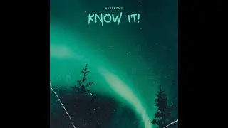 437Brown - Know It! [Official Visualizer]