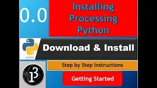 0.0 Getting Started with GenArt: Install Processing Step-by-Step