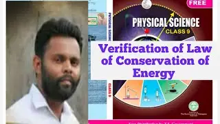 Verification of Law of Conservation of Energy using an example of 'Freely falling body '