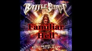 Battle Beast - Familiar Hell (Lyrics)