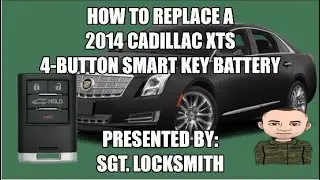 How to replace a 2014 Cadillac XTS 4 Button Smart Key Battery