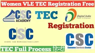 New  TEC Registretion Free | CSC VLE Telecentre Entrepreneur Course (TEC) Free | TEC Full Process