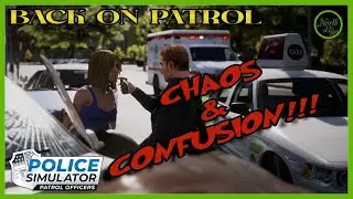 Back On Patrol | Police Simulator Patrol Officers