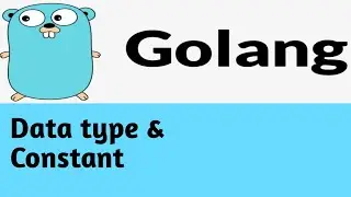 Data type & constant | #3 | Golang Tutorial in Hindi