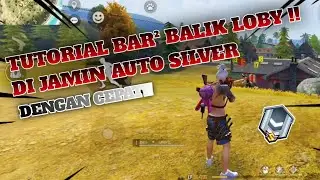 TUTORIAL BAR² BALIK LOBY DI JAMIN AUTO SILVER DENGAN CEPAT!!