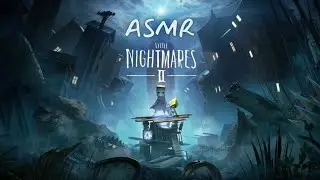 ASMR Gameplay 🎮 Little Nightmares 2 😴 Controller Sounds & Whispering
