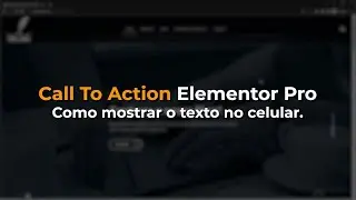 Como mostrar o texto do widget Call to Action do Elemento no Celular