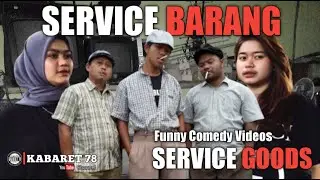 SERVICE GOODS - KABARET 78 | SUNDA COMMEDIES