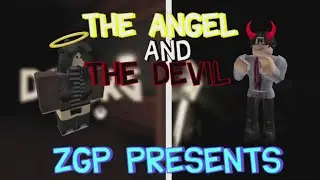 The Angel and The Devil (Roblox Funny Moments)