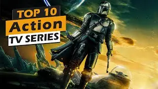 Top 10 best Action Tv series