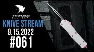 [LIVE] RavenCrest Tactical KNIVE STREAM SALE - 9.15.22