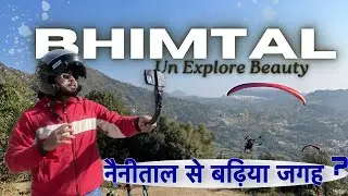 Bhimtal Un Explore Beauty | Vlog | Naukuchiatal | Sattal | Travel Guide | Safar Calling