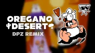 Pizza Tower - Oregano Desert (DPZ REMIX)