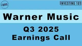 Warner Music Q3 2025 Earnings Call | Q3 2025 Earnings Conference Call | Q3 2025 Results
