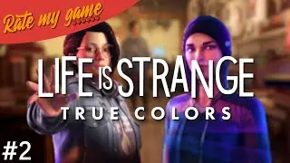 RATE MY GAME #2 - LIFE IS STRANGE : TRUE COLORS  (Test FR)
