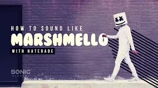 How To Sound Like Marshmello - Introduction and Playthrough