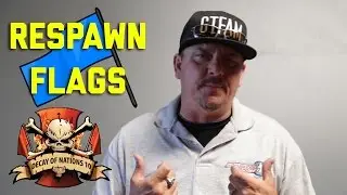Decay of Nations 10 // 2016 Respawn Flags