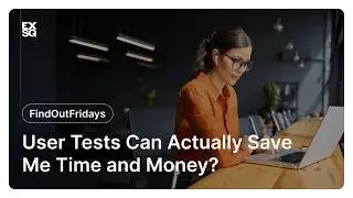User Tests Can Actually Save Me Time and Money?| Find Out Fridays | Casmir Valeri