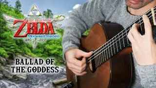 BALLAD OF THE GODDESS - The Legend of Zelda: Skyward Sword - guitar cover