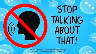 Stop Talking About That!- A Message by: G. Craige Lewis of EX Ministries