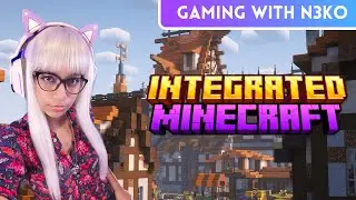 Integrated Minecraft and Chill