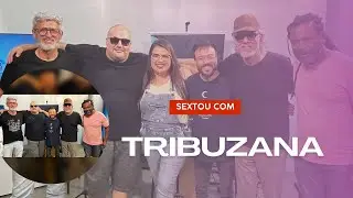 Tribuzana no Sextou! #113