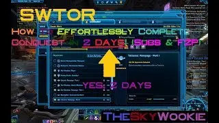 SWTOR - How to Effortlessly Complete Conquest on Any Character IN 2 DAYS!! (SUBS & F2P!)