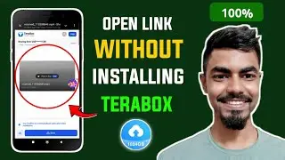 How to Open a Terabox Link Without Installing the App?