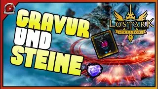 Lost Ark | Gravur und Steine | GUIDE | Tipps | Tricks | Deutsch | Tutorial