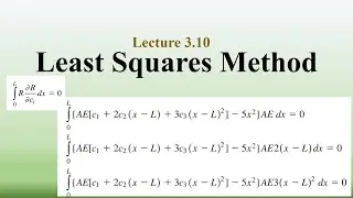 Least Square Method | Weighted Residual Method | Finite Element Method