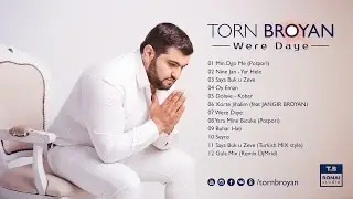 Torn Broyan - Oy Eman (Official Audio) 2016 ©
