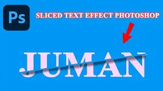 How to Make sliced text in photoshop