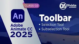 Adobe Animate CC 2025 | Complete Course | Selection Tool & Sub Selection Tool Explained