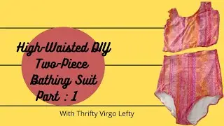 High Waisted Plus Size 2 piece pattern MAKING| DIY| PART 1
