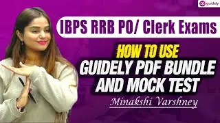 How to Use Guidely PDF Bundle with Mock Test For RRB PO/ CLERK | Minakshi Varshney