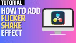 How To Make Flicker Shake Effect in Davinci Resolve