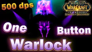 One Button Warlock | Season of Discovery