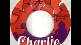 But It's All Right by Michael's Mystics on 1969 Charlie 45 rpm record.