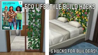 Custom Beds, Fences, and more! // The Sims 4: Eco Lifestyle Build Hacks