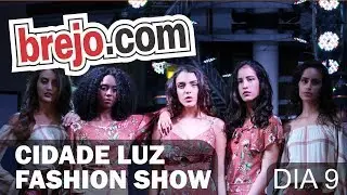 Cidade Luz Fashion Show: Primeiro dia realizado com sucesso!