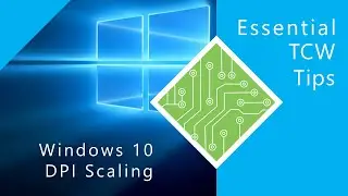 Windows 10 DPI Scaling