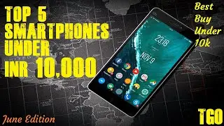 Smartphone under 10K in India || June Edition || TechZavia