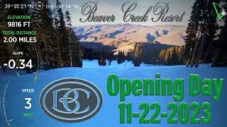 Beaver Creek Resort - Opening Day 2023 - Driving 117 miles for a single lap