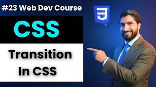 Master CSS Transitions FAST & EASY | Create Smooth Effects | MERN Full Stack Web Dev Hindi #23