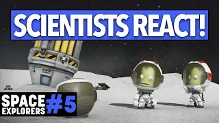 ROCKET SCIENTIST plays Kerbal Space Program! - Space Explorers Episode 5